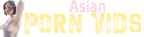 Open Access Asian Porn Vids